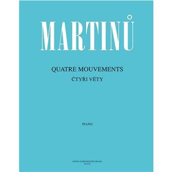 Čtyři věty: Quatre Mouvements (9790260104921)
