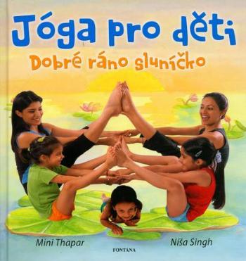 Jóga pro děti - Singh Níša