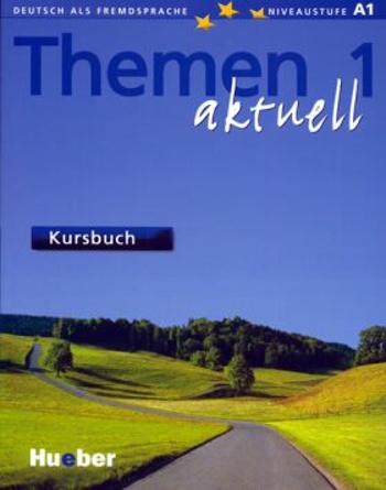 Themen aktuell 1: Kursbuch