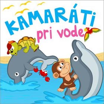 Kamaráti pri vode (978-80-8444-030-1)