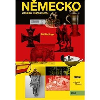 Německo: Vzpomínky jednoho národa (9788025737828)