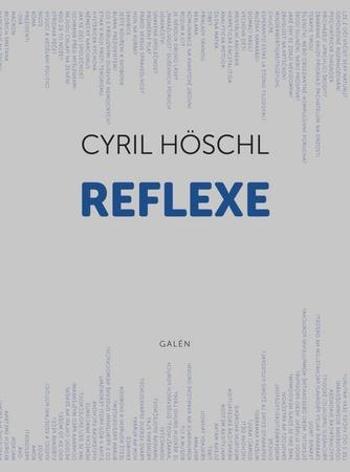 Reflexe - Höschl Cyril