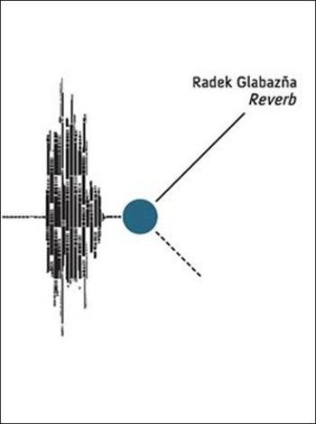 Reverb - Glabazňa Radek