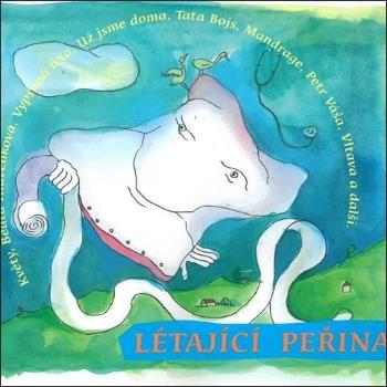 Loutky v nemocnici: Létající peřina (CD)