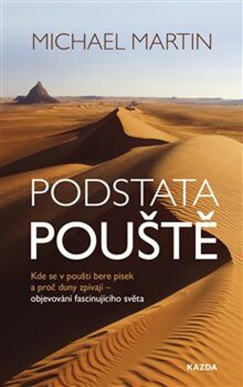 Podstata pouště - Michael Martin