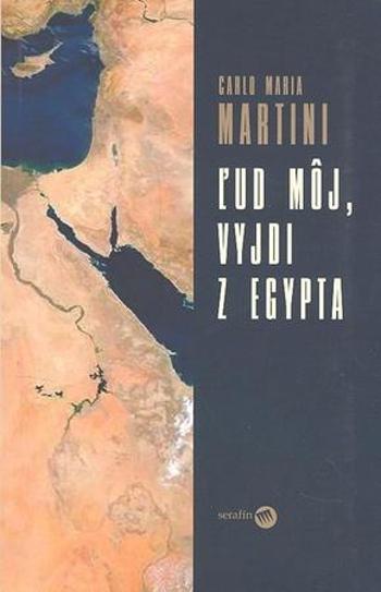 Ľud môj, vyjdi z Egypta - Martini Carlo Maria