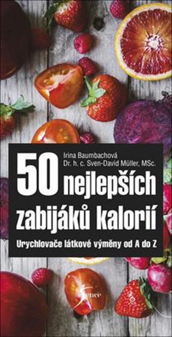 50 nejlepších zabijáků kalorií - Müller Sven-David