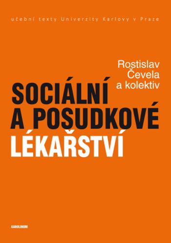 Sociální a posudkové lékařství - Rostislav Čevela - e-kniha
