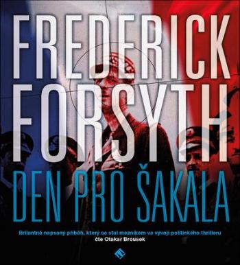 Den pro Šakala - Forsyth Frederick