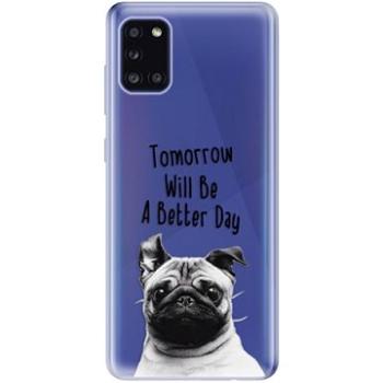 iSaprio Better Day pro Samsung Galaxy A31 (betday01-TPU3_A31)