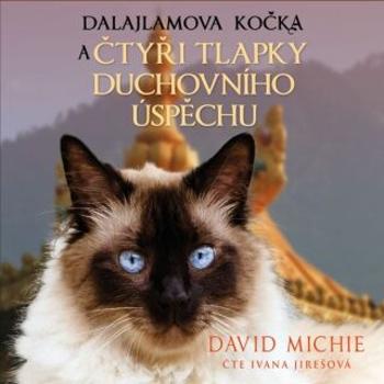 Dalajlamova kočka a čtyři tlapky duchovního úspěchu - David Michie - audiokniha