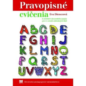 Pravopisné cvičenia: k učebnici zo slovenského jazyka pre 2. ročník základných škôl (978-80-10-03457-4)