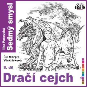 Dračí cejch - Ilka Pacovská - audiokniha