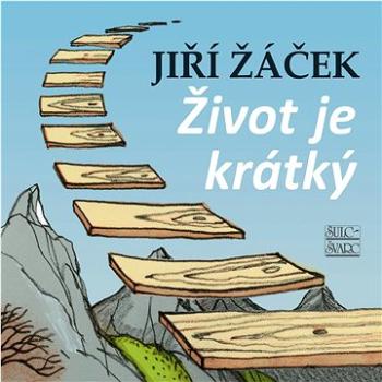 Život je krátký (978-80-7244-495-3)