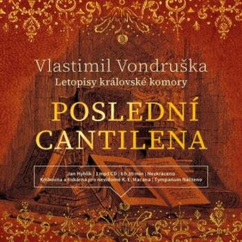 Poslední cantilena - Vlastimil Vondruška - audiokniha