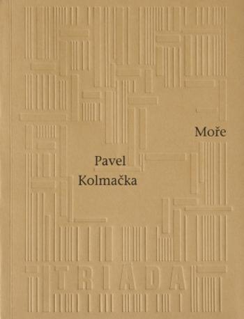 Moře - Pavel Kolmačka - e-kniha