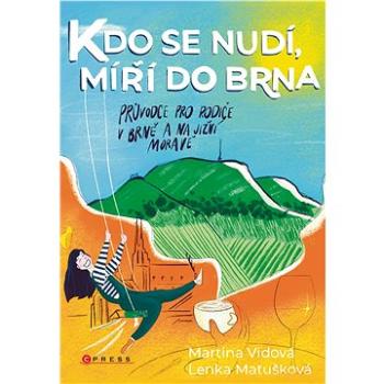 Kdo se nudí, míří do Brna (978-80-264-4277-6)