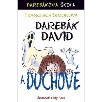 Darebák David a duchové (978-80-7507-675-5)