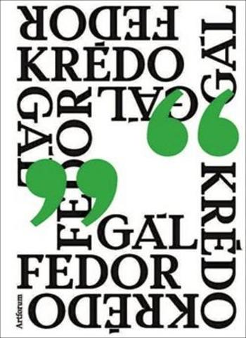Krédo - Gál Fedor