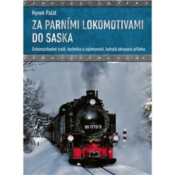 Za parními lokomotivami do Saska (978-80-264-2067-5)