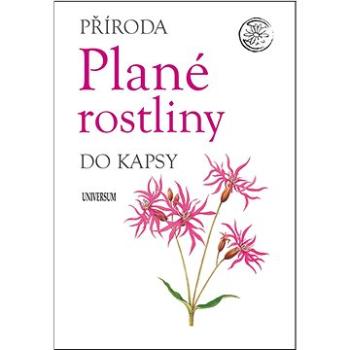 Plané rostliny: Příroda do kapsy (978-80-7617-676-8)