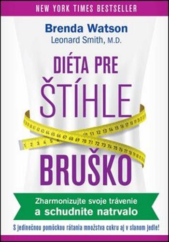 Diéta pre štíhle bruško - Brenda Watson, Leonard Smith