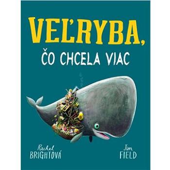 Veľryba, čo chcela viac (978-80-222-1310-3)