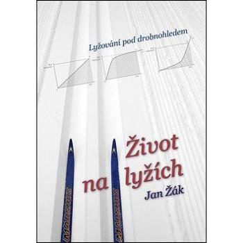 Život na lyžích (978-80-88088-05-9)