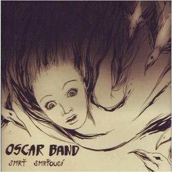 Oscar Band: Smrť smrťoucí - CD (GR146)