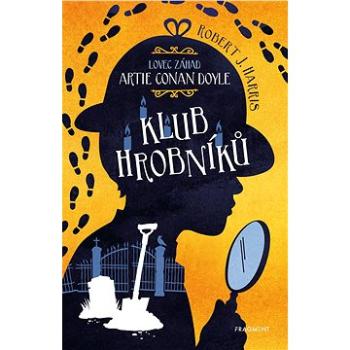 Lovec záhad Artie Conan Doyle – Klub hrobníků (978-80-253-5404-9)