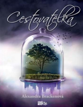 Cestovatelka - Alexandra Bracken