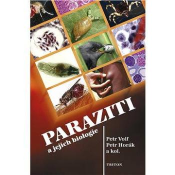 Paraziti a jejich biologie (978-80-738-7008-9)