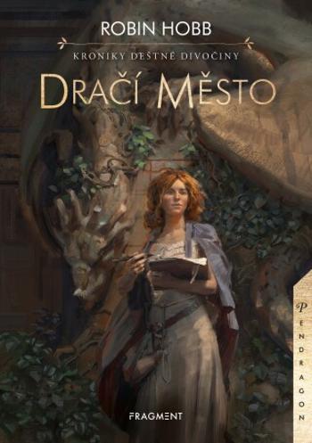 Kroniky Deštné divočiny - Dračí město - Robin Hobb - e-kniha