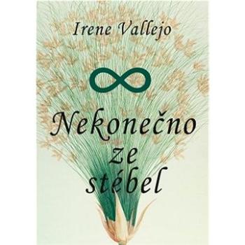 Nekonečno ze stébel (978-80-7335-713-9)