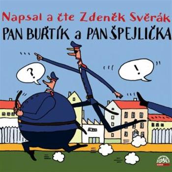 Pan Buřtík a pan Špejlička - Zdeněk Svěrák - audiokniha