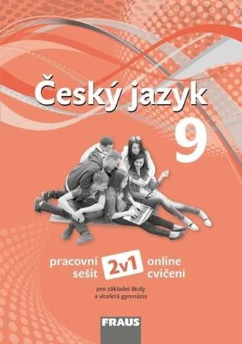 Český jazyk 9 Pracovní sešit - Pašková Martina