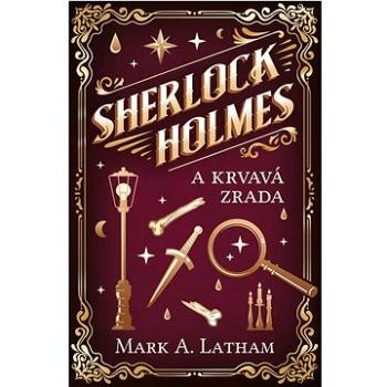 Sherlock Holmes a krvavá zrada  (978-80-277-0252-7)