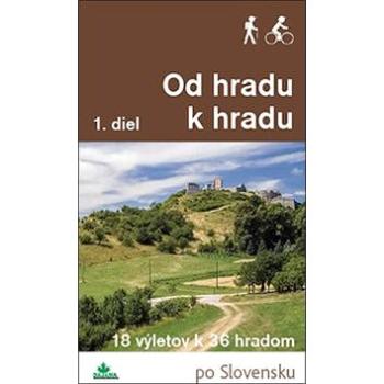 Od hradu k hradu (978-80-8136-073-2)