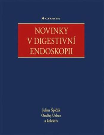 Novinky v digestivni endoskopii - Ondřej Urban, Julius Špičák