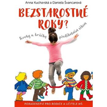 Bezstarostné roky?  (978-80-266-1105-9)