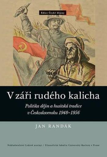 V záři rudého kalicha - Randák Jan