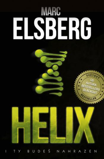 Helix - Marc Elsberg - e-kniha