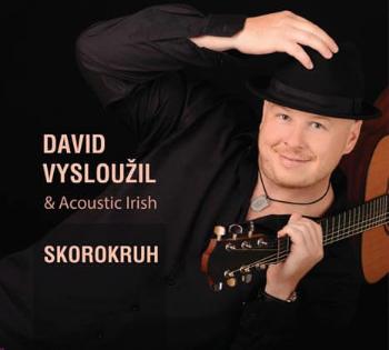 David Vysloužil & Acoustic Irish: Skorokruh (CD)