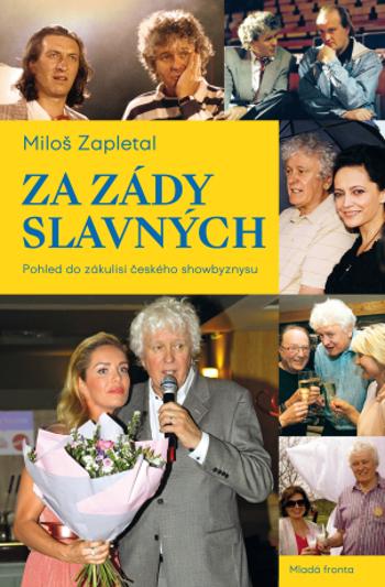 Za zády slavných - Miloš Zapletal - e-kniha