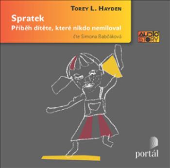 Spratek - Torey L. Hayden - audiokniha