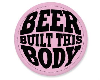 Placka Beer built this body