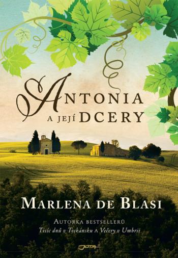 Antonia a její dcery - Marlena de Blasi - e-kniha