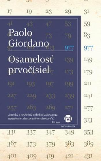 Osamelosť prvočísiel - Giordano Paolo