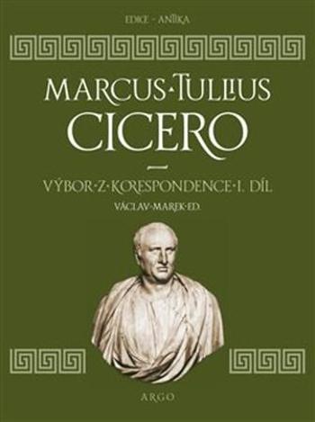 Výbor z korespondence - Cicero Marcus Tullius