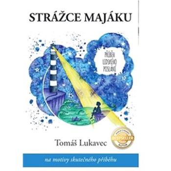 Strážce majáku (978-80-908103-2-7)